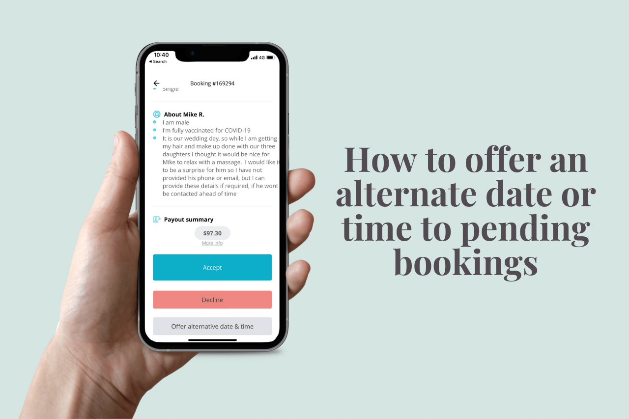 Learn how mobile massage, beauty and wellness providers can offer clients an alternate date or time to pending bookings in the Blys Pro App.